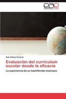 Evaluacion del Curriculum Escolar Desde La Eficacia 3848472384 Book Cover