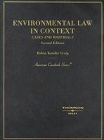 Environmental Law in Context: Cases, Materials (American Casebook) 1634593049 Book Cover