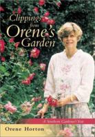 Clippings from Orene's Garden: A Sourthern Gardener's Year 1929175353 Book Cover