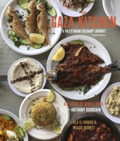 The Gaza Kitchen: A Palestinian Culinary Journey 1682570967 Book Cover