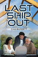Last Ship Out 154398259X Book Cover