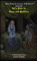 All's Fair in Love and Politics 1326233777 Book Cover