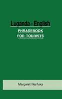 Luganda-English Phrase Book for Tourists 9970020633 Book Cover