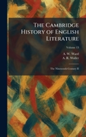 The Cambridge History of English Literature: The Nineteenth Century II 1025450329 Book Cover
