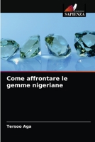 Come affrontare le gemme nigeriane 6202902477 Book Cover