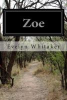 Zoe B0DXVTYBQZ Book Cover