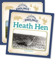 Endlings: The Last Species (Set) 1668910411 Book Cover