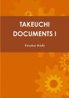 Takeuchi Documents I 1326998897 Book Cover