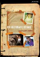 My Ultimate Story 0781445191 Book Cover