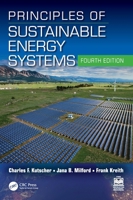 Principles of Sustainable Energy Systems (Mechanical and Aerospace Engineering Series) 1032957956 Book Cover