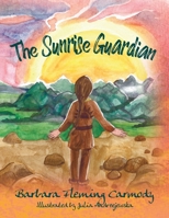 The Sunrise Guardian 1977231993 Book Cover
