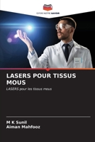 Lasers Pour Tissus MOUS (French Edition) 6207136209 Book Cover