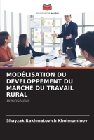 Modélisation Du Développement Du Marché Du Travail Rural (French Edition) 6207609964 Book Cover