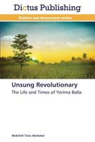 Unsung Revolutionary 3847389173 Book Cover