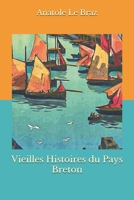 Vieilles Histoires du Pays Breton (French Edition) 1286719801 Book Cover