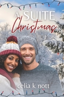 A Suite Christmas: A BWWM Sexy Holiday Romance (The Inn at Halfpoint) B08L7KW6Y6 Book Cover