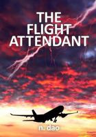 The Flight Attendant 0980237033 Book Cover