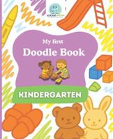 SchlaueKinder Doodle Book Kindergarten for Ages 1 and Up: Loving and clear kindergarten scenes | Perfect for first doodles, discovering daily routines, and supporting early creativity B0G4K2VQHD Book Cover