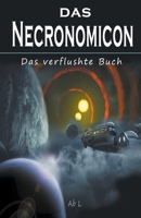 Das Necronomicon - das verfluchte Buch B0BSQV72CM Book Cover
