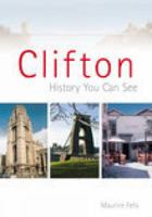 Clifton: History You Can See 0752443321 Book Cover