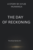 The Day of Reckoning B0CLQRZBGN Book Cover