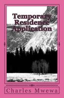 Temporary Residence Application 1722436239 Book Cover