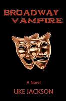 Broadway Vampire 0965128776 Book Cover