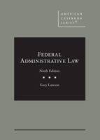 Federal Administrative Law 1634599071 Book Cover