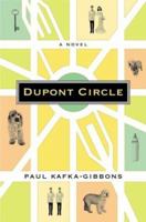 Dupont Circle: A Novel 0618219188 Book Cover