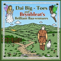 Dai Big - Toes and Brynbleat´s Brilliant Baa - Ventures 1917938667 Book Cover