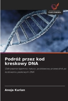 Podróz przez kod kreskowy DNA (Polish Edition) 620851911X Book Cover