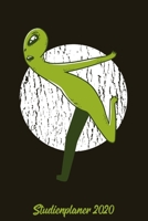 Studienplaner 2020: Kalender DIN A5 2020 1 Tag = 1 Seite mit gro�em Tagesplaner und gro�artiger �bersicht. Monats�bersicht, Erinnerung und Notizen in diesem Kalenderbuch. Ausserirdischer Rennt Alien 1677656131 Book Cover