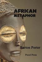 African Metaphor 1929763735 Book Cover