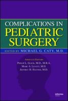 Complications In Pediatric Surgery 082472836X Book Cover