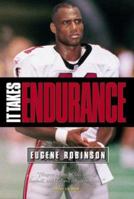 It Takes Endurance 1576734544 Book Cover