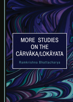 More Studies on the C� Rv� Ka/Lok� Yata 1527540820 Book Cover