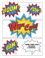 Blank Comic Book: Draw Your Own Comics Sketchbook 1720220891 Book Cover