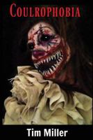 Coulrophobia 198089065X Book Cover