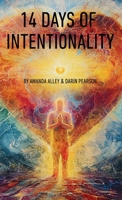 14 Days of Intentionality B0GZBDB5LM Book Cover