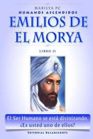 Emilios De El Morya - Libro II 1450535879 Book Cover