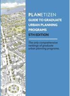 Planetizen Guide to Graduate Urban Planning Programs, 5th Edition 0990616231 Book Cover