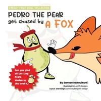Pedro the pear gets chased by a fox (Freaky Fruit Bowl Collection) 0645865907 Book Cover