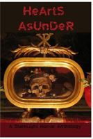 Hearts Asunder: A Starklight Horror Anthology 1523805900 Book Cover