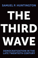 The Third Wave: Democratization in the Late Twentieth Century 0806125160 Book Cover