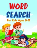 Word Search Books for Kids Ages 8-11: Activity Books Search and Find Word, and Practice Spelling B08PG42RYD Book Cover