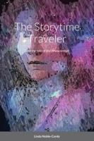 The Storytime Traveler: And the tale of the Itnescomber 1387600095 Book Cover