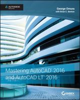 Mastering AutoCAD 2016 and AutoCAD LT 2016: Autodesk Official Press 1119044839 Book Cover