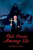 Pale Horse Among Us 059536876X Book Cover