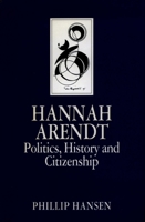 Hannah Arendt 0804721467 Book Cover