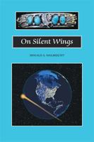 On Silent Wings 1425113826 Book Cover